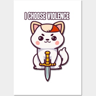 I Choose Violence Dog Posters and Art